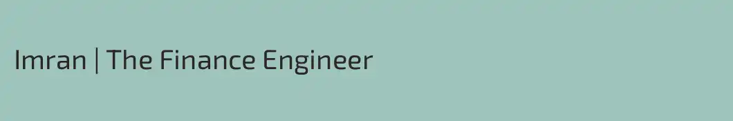 Imran | The Finance Engineer
